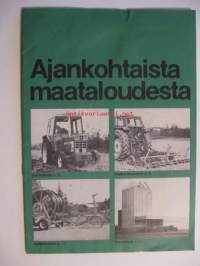 Ajankohtaista maataloudesta  - asiakaslehti