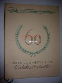 Suomen Veturimiesten Liiton Kukkasrahasto 8.2.1949 -onnitelukortti