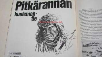 Kansa taisteli 1977 nr 2, sotilaspistooli, Ferdinand Schörner, Pauli Haapakoski: Pitkärannan kuolemantie