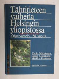 Tähtitieteen vaiheita Helsingin yliopistossa -Observatorio 150 vuotta