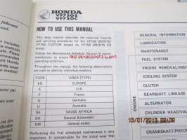 Honda VF750 Sports, VF750 Custom Shop Manual -korjaamokirja