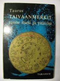 Taivaanmerkit - tunne itsesi ja ystäväsi