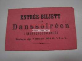 Entrée-biljett till Danssoiréen i Brunnshussalongen 7.10.1888