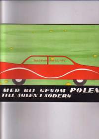 Med bil genom Polen till solen i södern