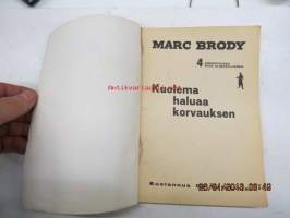 Marc Brody nr 4 Kuolema haluaa korvauksen