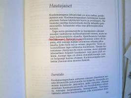 kuinka käytäytyisin