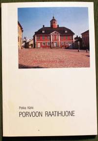 Porvoon raatihuone, 1986.