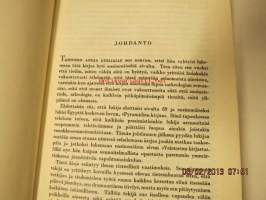 Muinaisaarteita etsimässä. Arkeologian romaani