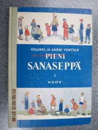 Pieni sanaseppä I - Kansakoulun ensimmäinen kielioppi