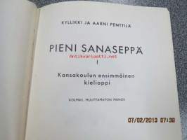 Pieni sanaseppä I - Kansakoulun ensimmäinen kielioppi
