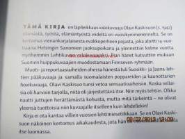 Poppareita sankareita ja kaunottaria - Olavi Kaskisuo ja Suomen julkkishistorian villit vuodet