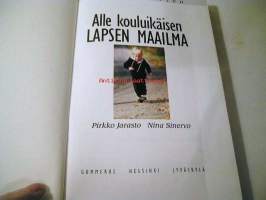 Alle kouluikäisen lapsen maailma