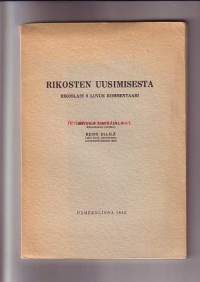 Rikosten uusimisesta - Rikoslain 6 luvun kommentaari