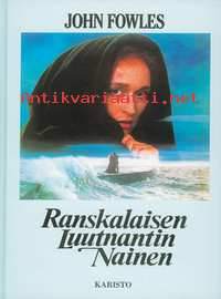 Ranskalaisen luutnantin nainen, 2000. 7. painos.