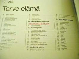 Luonnollinen tie terveyteen(Voi hyvin,nauti elämästä)