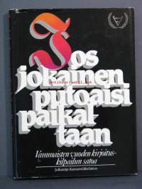 Jos jokainen putoaisi paikaltaan