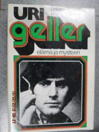Uri Geller - elämä ja mysteeri