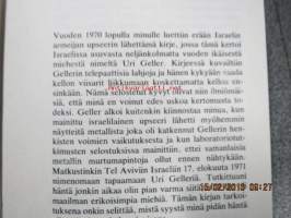 Uri Geller - elämä ja mysteeri