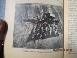 Punainen Kalenteri 1930 sis. mm. artikkelit; Simo Hurtta ja ihmissyöntiä Suomessa, Kanadan siirtolaiselämää, Töllinmies Amerikassa, Kaniininhoidosta, Ay-liike