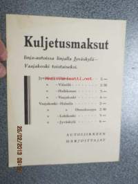 Kuljetusmaksut linja-autoissa linjalla Jyväskylä-Vaajakoski toistaiseksi -aikataulumainos