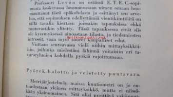 Puutavaran mittauksen standardisoiminen - The Standardization of timber mensuration