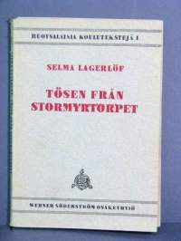 Tösen Från stormyrtorpet, Ruotsalaisia koulutekstejä 1