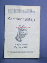 Korttiennustaja eli hyvin tunnettu Povaustaito