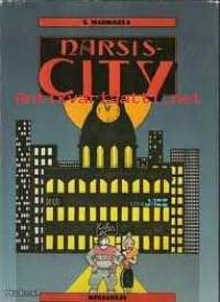 Narsis-city, 1987. 1. painos.