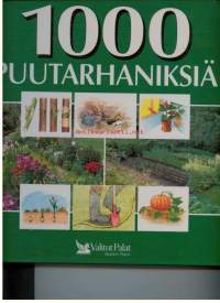 1000 Puutarhaniksiä