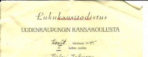 Uudenkaupungin kansakoulu - lukukausitodistus 1945