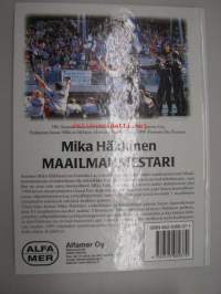Mika Häkkinen -  maailmanmestari