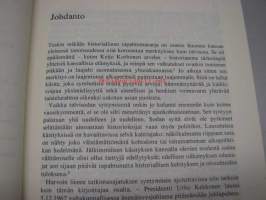 Talvisodan tausta : Neuvostoliitto Suomen ulkopolitiikassa 1937-1939.  I : Holstista Erkkoon