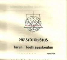 Päästötodistus 1928 - Turun Teollisuuskoulu Koneenrakennusosasto - koulutodistus