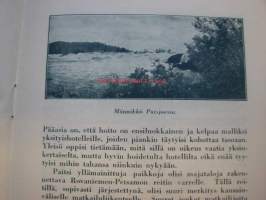 Miksi ja miten Suomesta olisi kehitettävä matkailumaa - Suomen Matkailuyhdistyksen julkaisu nr 285