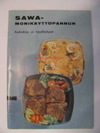 Sawa- monikäyttöpannun keittokirja ja käyttöohjeet