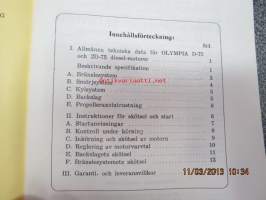 Huoltokirja Olympia dieselmoottorit  / D-75 &amp; 2D-75 / Instruktionsbok för Olympia dieselmotorer. Maamoottori huoltokirja, alkuperäinen.