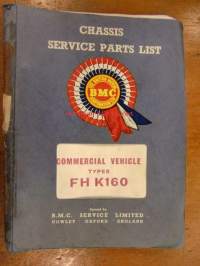 BMC commerial vehicle types FH K 160 - Chassis service parts list