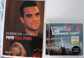 Robbie Williams - popin paha poika, 2003 ja kiertueäänite, Live Summer 2003 CD.