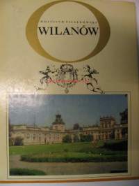 Wilanòw. Palatsi ja puutarha Puolassa. Kuvakirja ja historiaa