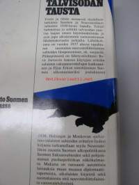 Talvisodan tausta : Neuvostoliitto Suomen ulkopolitiikassa 1937-1939.  I : Holstista Erkkoon