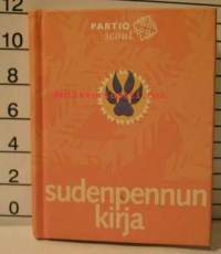 Partio-Scout: SUDENPENNUN KIRJA, sudenpennun 7-10 v. opas- ja tehtävätaskukirja
