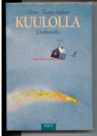 Kuulolla : pakinoita