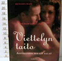 Viettelyn taito - aistillisen seksin salat