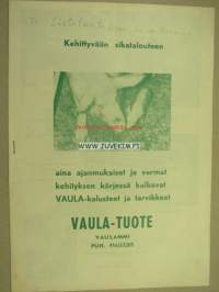 Vaula sikatalous kalusteet ja tarvikkeet -myyntiesite