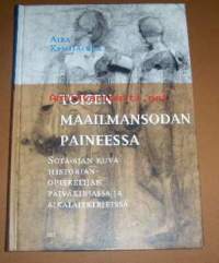 Toisen maailmansodan paineessa - Sota-ajan kuva historianopiskelijan päiväkirjassa ja aikalaiskirjeissä. 2001, 1. painos. (sota, muistelmat)