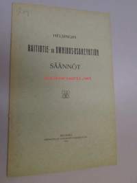 Helsingin Raitiotie- ja Omnibus Osakeyhtiön säännöt