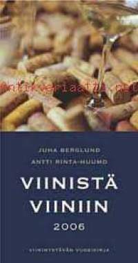 Viinistä viiniin 2006