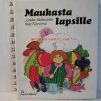 maukasta lapsille