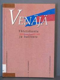 Venäjä, Yhteiskunta ja hallinto