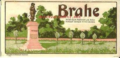 Brahe   - tupakkaetiketti, &quot; minä olin maahan ja maa minuun varsin tyytyväinen&quot;